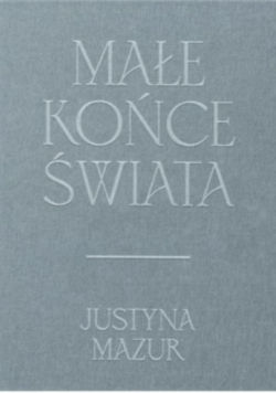 Małe końce świata
