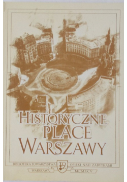Historyczne place Warszawy