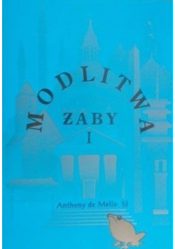 Modlitwa żaby I