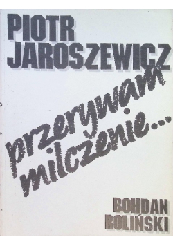 Przerywam milczenie