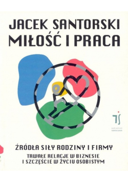 Miłość i praca