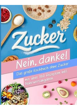 Zuckerfreie Ernahrung XXL