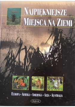 Najpiękniejsze miejsca na Ziemi