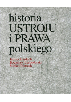Historia ustroju i prawa polskiego