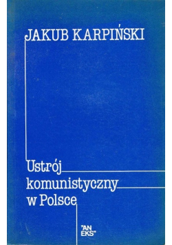Ustrój komunistyczny w Polsce