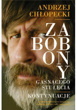 Zabobony gasnącego stulecia Kontynuacje