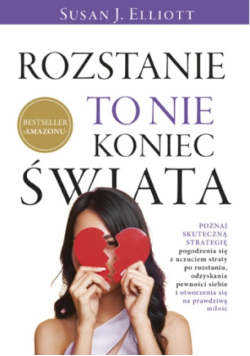 Rozstanie to nie koniec świata