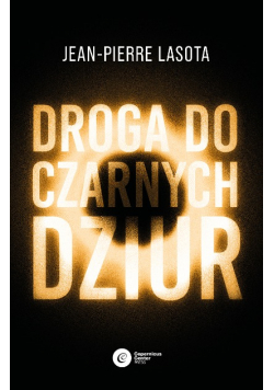 Droga do czarnych dziur