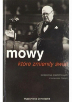 Mowy które zmieniły świat
