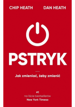 Pstryk Jak zmieniać żeby zmienić