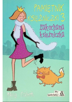 Pamiętnik księżniczki Tom 3 Zakochana księżniczka