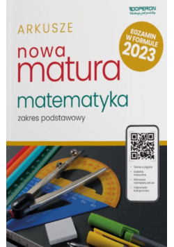 Nowa Matura 2023 Matematyka Arkusze maturalne Zakres rozszerzony