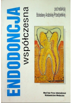 Endodoncja współczesna