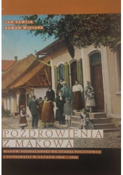Pozdrowienia z Makowa