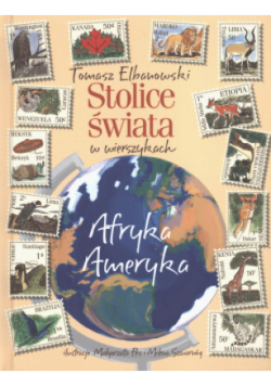 Stolice świata w wierszykach Afryka Ameryka