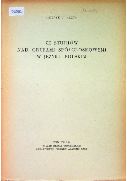 Ze studiów nad grupami samogłoskowymi w języku polskim