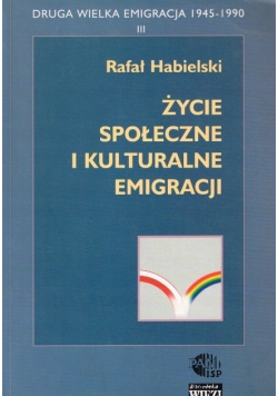 Życie polityczne emigracji Tom I