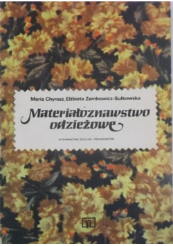 Materiałoznawstwo odzieżowe