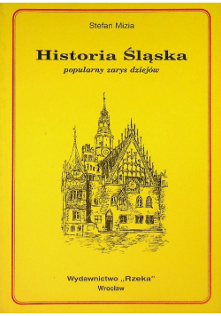 Historia Śląska popularny zarys dziejów