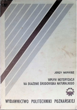 Wpływ motoryzacji na skażenie