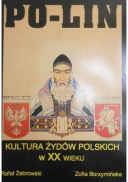 Po lin kultura żydów Polskich w XX wieku