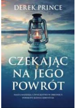 Czekając na Jego powrót