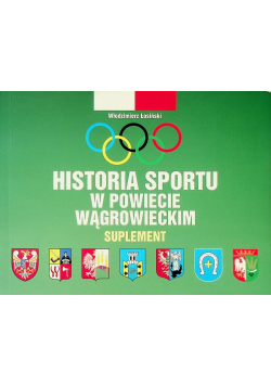 Historia sportu w powiecie wągrowieckim suplement