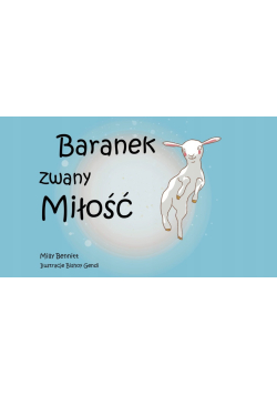 Baranek zwany miłość