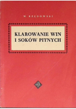 klarowanie win i soków pitnych