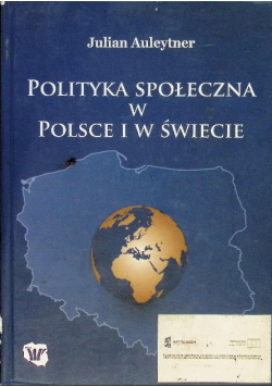 Polityka społeczna w Polsce i w świecie