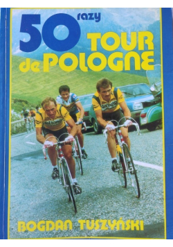 50 razy Tour de Pologne