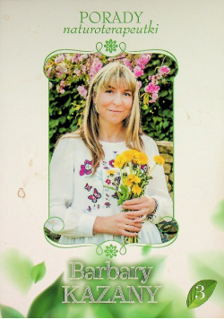 Porady Naturoterapeutki Część 3