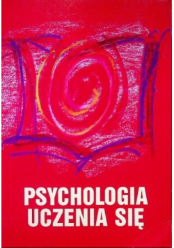 Psychologia uczenia się Tom 2