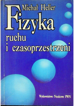 Fizyka ruchu i czasoprzestrzeni