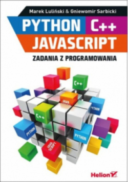 Python C + + JavaScript Zadania z programowania