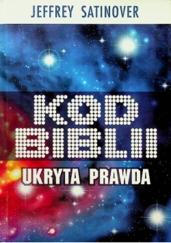 Kod Biblii Ukryta prawda