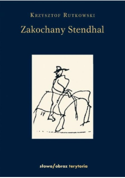 Zakochany Stendhal