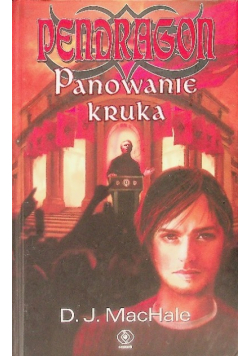 Pendragon Panowanie kruka
