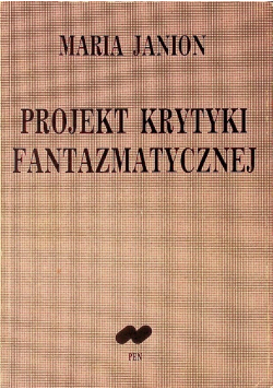 Projekt krytyki fantazmatycznej