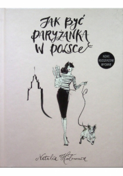 Jak być paryżanką w Polsce