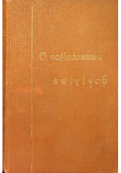 O naśladowaniu świętych 1928 r.
