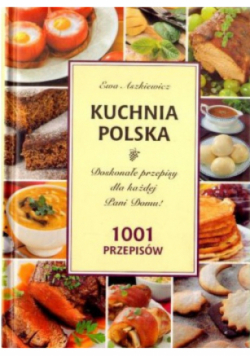 Kuchnia Polska 1001 Przepisów