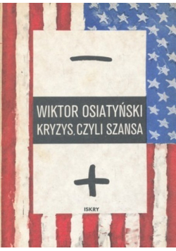 Kryzys czyli szansa