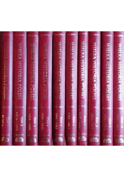 Wielka historia Polski Tom 1 do 10