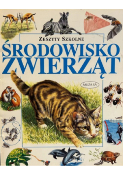 Zeszyty szkolne Środowisko zwierząt
