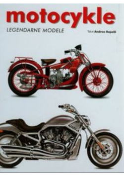 Motocykle Legendarne modele
