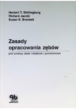 Zasady opracowania zębów