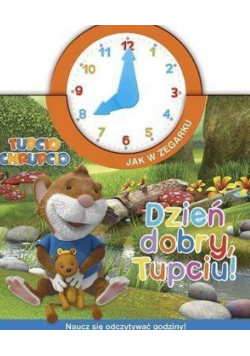 Dzień dobry Tupciu