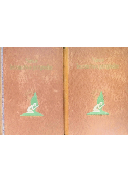 Nowe lecznictwo przyrodne Tom I i II 1929 r