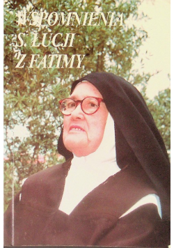 Wspomnienia s. Łucji z Fatimy